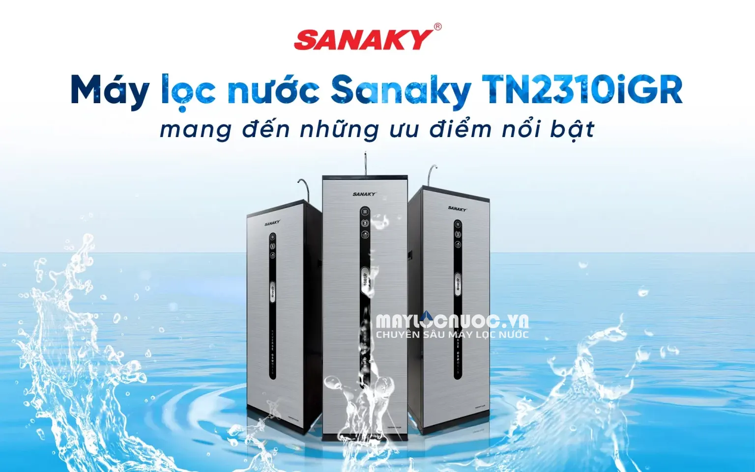 Máy lọc nước Sanaky TN2310iGR