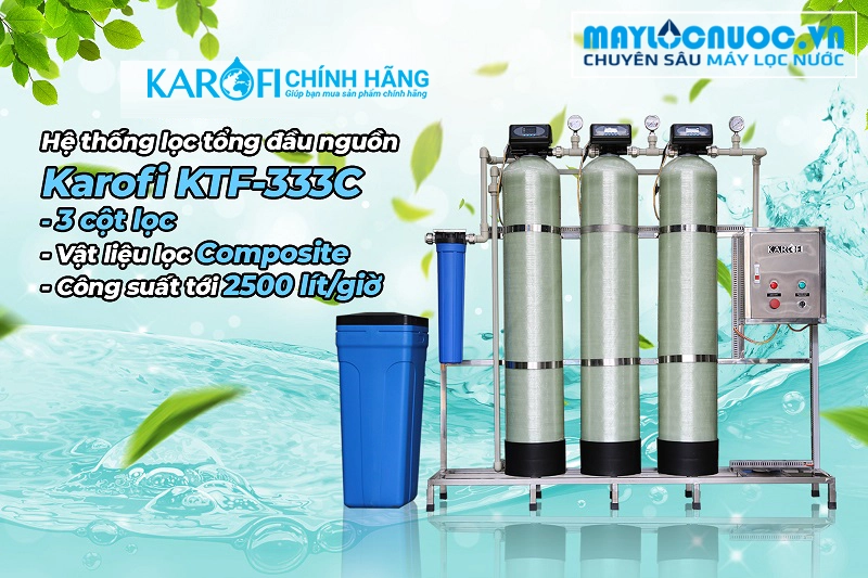 Máy lọc nước đầu nguồn Karofi KTF-333C - Cột FRP