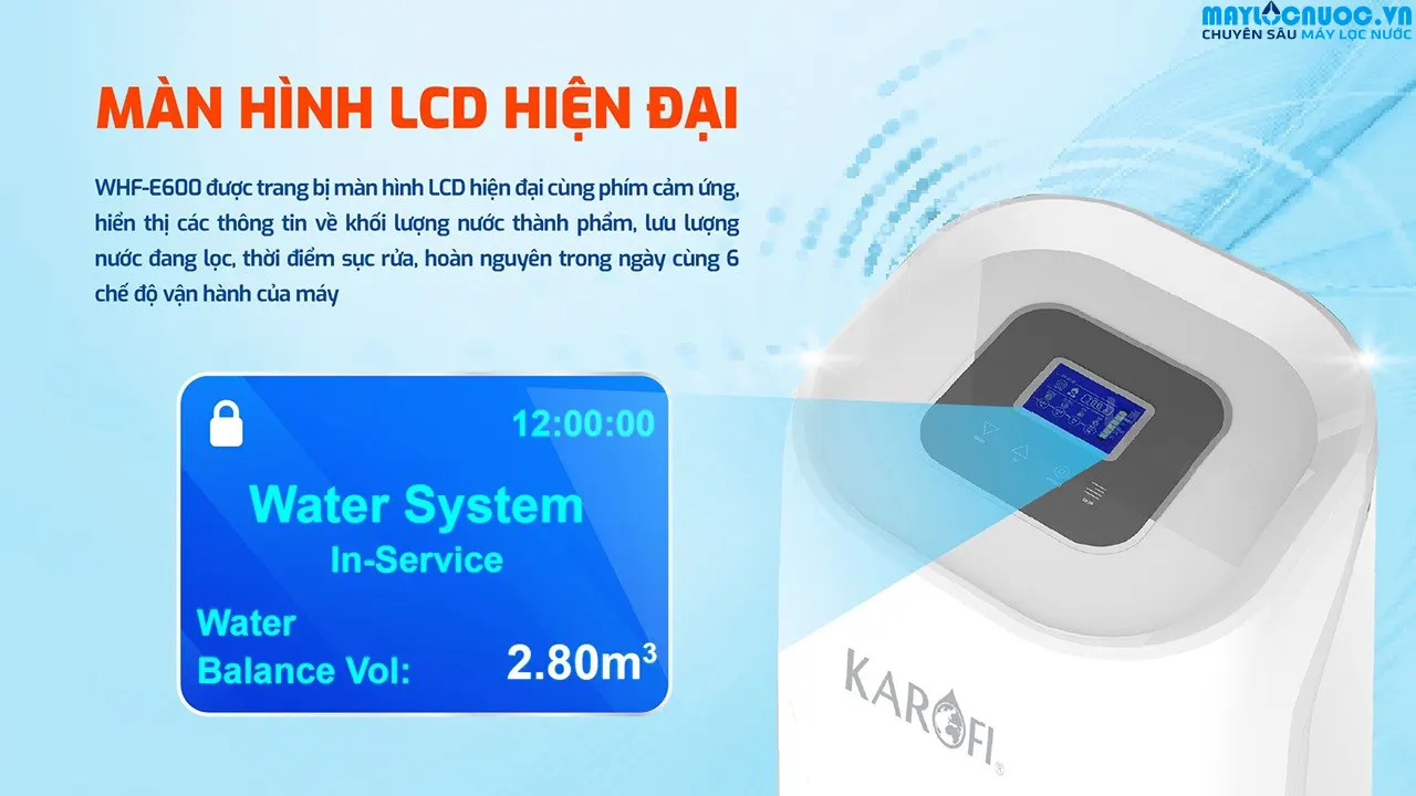 Lọc tổng trung tâm cao cấp Karofi WHF - E666