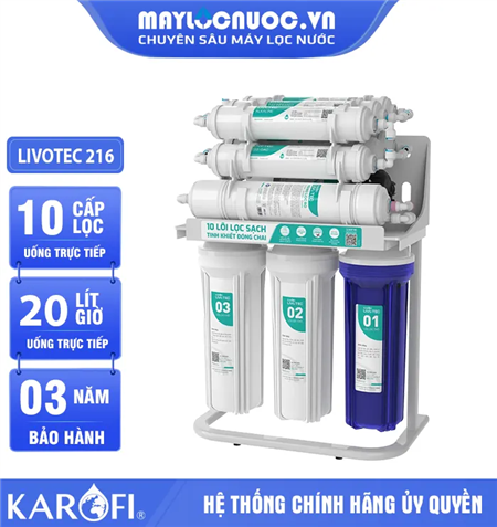 Máy lọc nước Karofi Livotec 216 - 10 Lõi Lọc - Mẫu Mới 2024