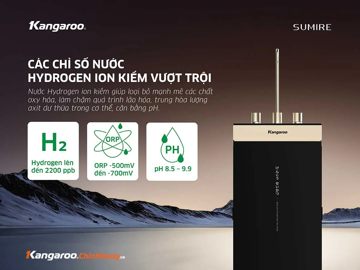 Chỉ số Hydrogen vượt trội Máy lọc nước Kangaroo Hydrogen ion kiềm KGEP12A1