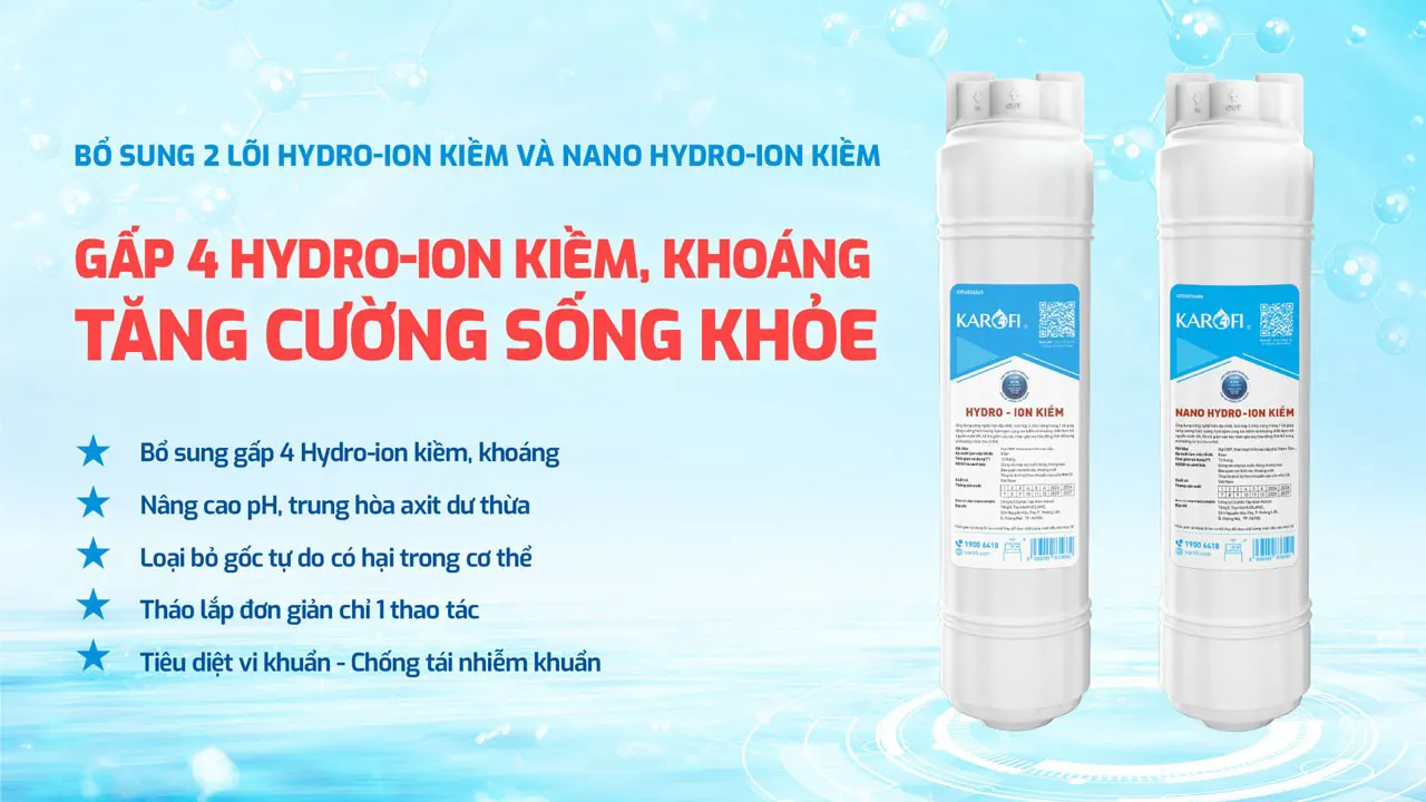 Bổ sung thêm 2 lõi kiềm Máy lọc nước nóng lạnh Karofi Karofi KAD-L85