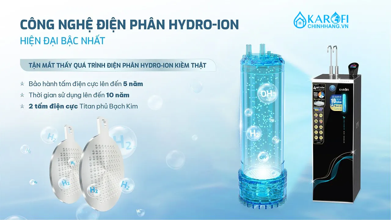 Máy lọc nước nóng lạnh Hydro-ion Kiềm Karofi SA9 PREMIUM công nghệ
