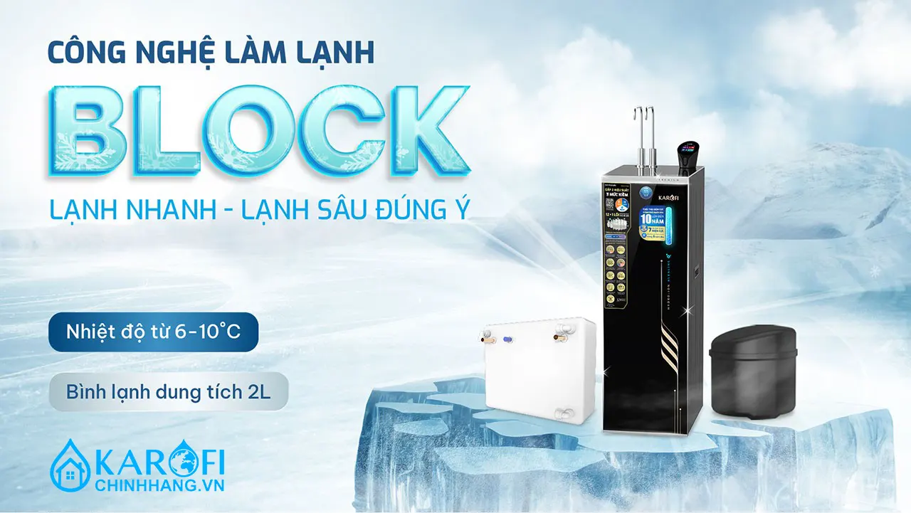 Công nghệ block Máy lọc nước nóng lạnh Hydro-ion Kiềm Karofi SA8 PREMIUM